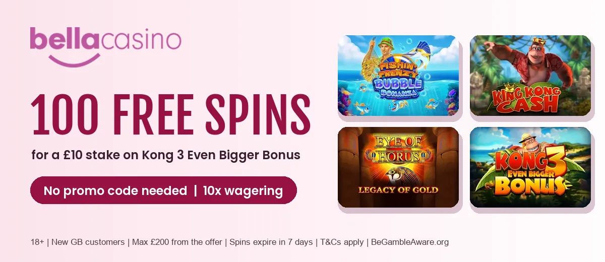 Bella Casino welcome offer: 100 free spins for a £10 stake